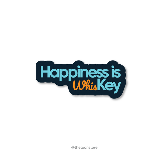 Happiness is whiskey - Daaru Collection Sticker - The Toon Store