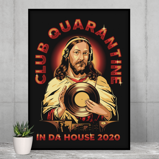 Club Quarantine in da house 2020 Poster