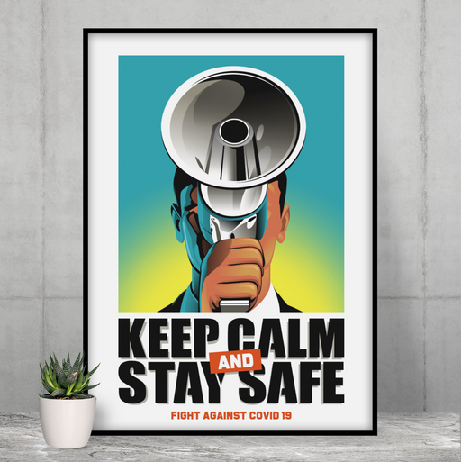 Keep calm and stay safe Covid 19 Poster