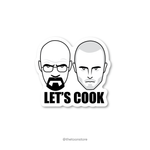 Let's Cook - Breaking Bad