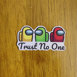 Trust no one - Among Us Sticker - The Toon Store