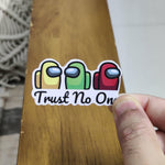 Trust no one - Among Us Sticker - The Toon Store