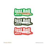 Just roll with it - Weed Sticker - The Toon Store