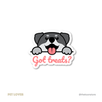 Got treats? - Pet lover Sticker - The Toon Store