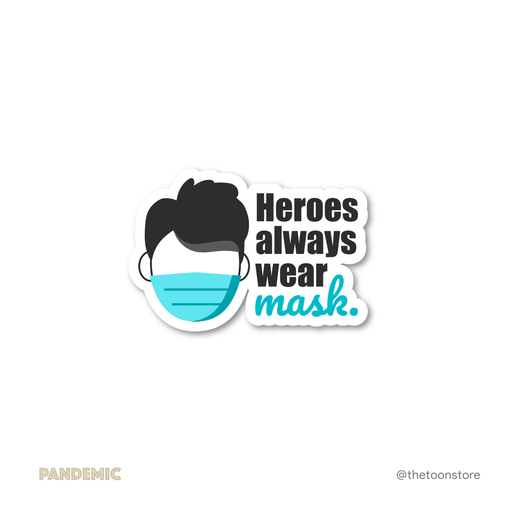Heroes always wear mask - Coronavirus Sticker - The Toon Store