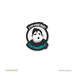 I am not fat, I am healthy Sticker - The Toon Store