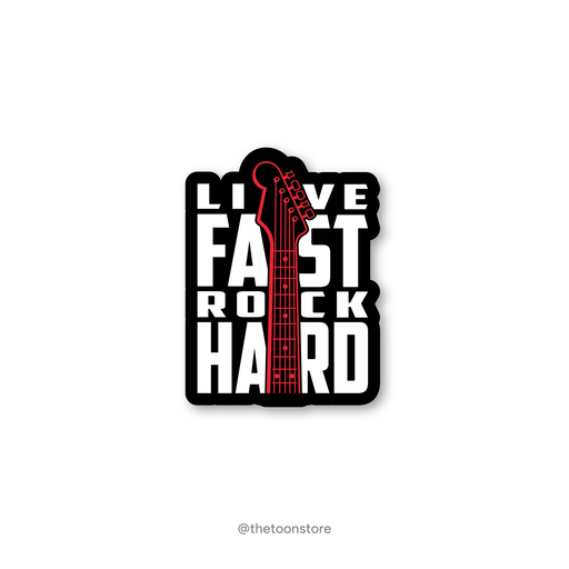 Live fast rock hard - Rock N Roll Sticker - The Toon Store