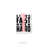 Live fast rock hard - Rock N Roll Sticker - The Toon Store