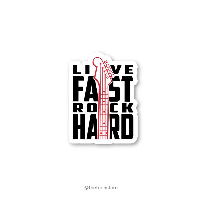 Live fast rock hard - Rock N Roll Sticker - The Toon Store