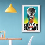 Keep calm and stay safe Covid 19 Poster