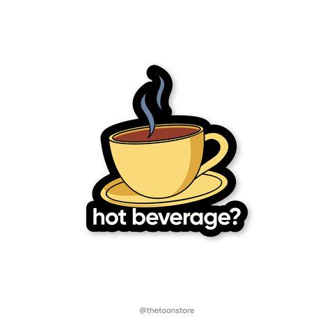 Hot beverage? - Big Bang Theory