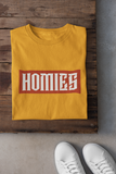 Homies - Unisex T-Shirt