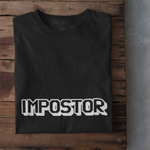 Impostor Among Us - Unisex T-Shirt