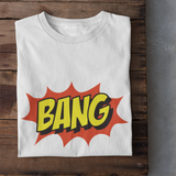 Bang - Unisex T-Shirt