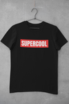 Supercool - Unisex T-Shirt