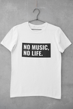 No Music, No Life - Unisex T-Shirt