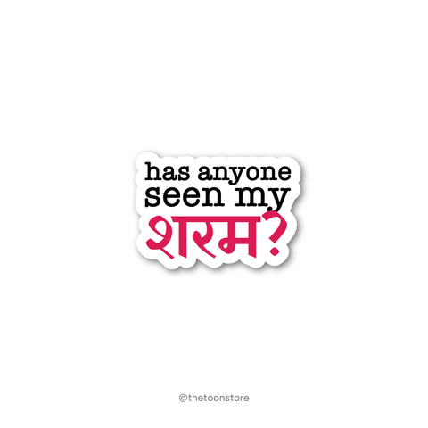 Has anyone seen my sharam? - Savage Collection Sticker - The Toon Store