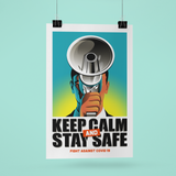 Keep calm and stay safe Covid 19 Poster