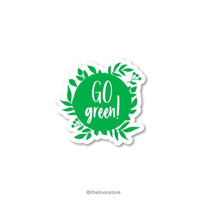 Go Green! Sticker - The Toon Store