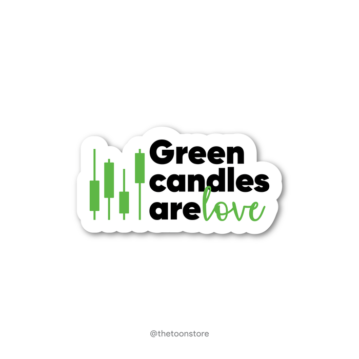 Green candles are love - Stock Market Collection Sticker - The Toon Store