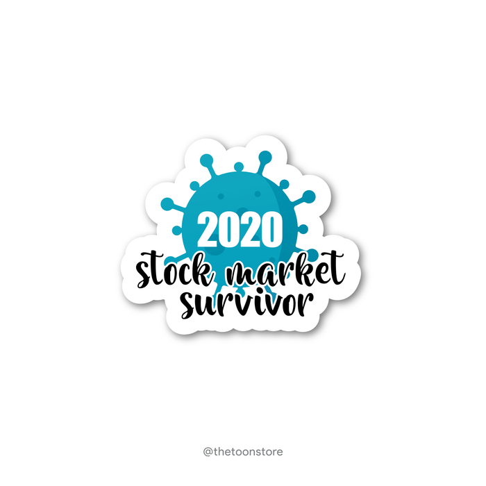 2020 stock market survivor - Stock Market Collection Sticker - The Toon Store