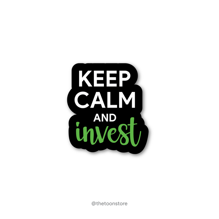 Keep calm and invest - Stock Market Collection Sticker - The Toon Store