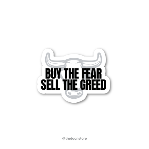 Buy the fear, sell the greed - Stock Market Collection Sticker - The Toon Store