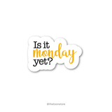 Is it monday yet? - Stock Market Collection Sticker - The Toon Store