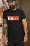 Homies - Unisex T-Shirt