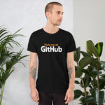 Fork me at Github - Unisex T-Shirt