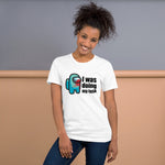 I was doing my task Among Us - Unisex T-Shirt