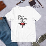 Web Designer - Unisex T-Shirt