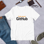 Fork me at Github - Unisex T-Shirt